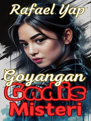 cover image of Goyangan Gadis Misteri